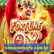 sexocomcafe com br